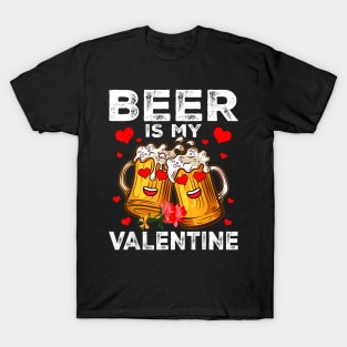 Beer Is My Valentine Glasses Of Beer T-Shirt